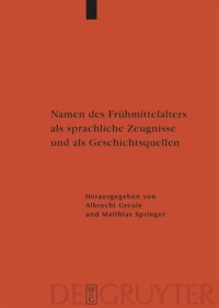 cover of the book Namen des Frühmittelalters als sprachliche Zeugnisse und als Geschichtsquellen