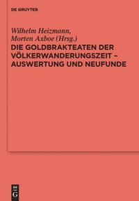 cover of the book Die Goldbrakteaten der Völkerwanderungszeit - Auswertung und Neufunde