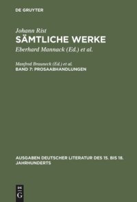 cover of the book Sämtliche Werke. Band 7 Prosaabhandlungen: (Philosophischer Phoenix. Rettung des Phoenix. Teutsche Hauptsprache. Adelicher Hausvatter)