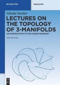 cover of the book Lectures on the Topology of 3-Manifolds: An Introduction to the Casson Invariant