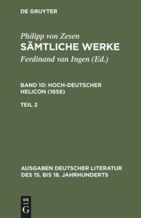 cover of the book Sämtliche Werke: Band 10/2 Deutscher Helikon. Zweiter Teil