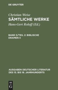 cover of the book Sämtliche Werke: Band 5/Teil 2 Biblische Dramen II