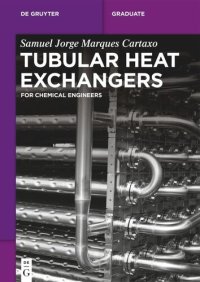 cover of the book Tubular Heat Exchangers: for Chemical Engineers