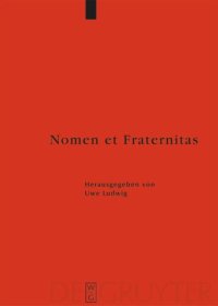 cover of the book Nomen et Fraternitas: Festschrift für Dieter Geuenich zum 65. Geburtstag