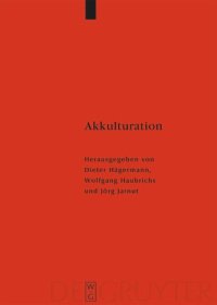 cover of the book Akkulturation: Probleme einer germanisch-romanischen Kultursynthese in Spätantike und frühem Mittelalter