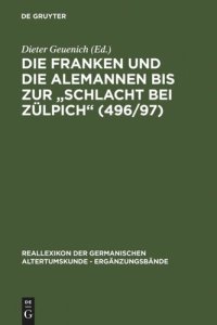 cover of the book Die Franken und die Alemannen bis zur "Schlacht bei Zülpich" (496/97)