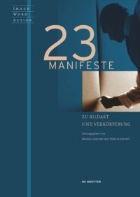 cover of the book 23 Manifeste zu Bildakt und Verkörperung