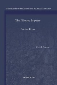 cover of the book The Filioque Impasse: Patristic Roots