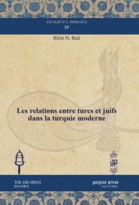 cover of the book Les relations entre turcs et juifs dans la turquie moderne