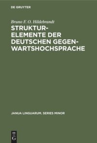 cover of the book Strukturelemente der deutschen Gegenwartshochsprache: Phone und Phonaden