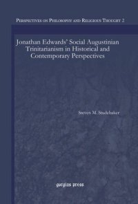 cover of the book Jonathan Edwards’ Social Augustinian Trinitarianism in Historical and Contemporary Perspectives