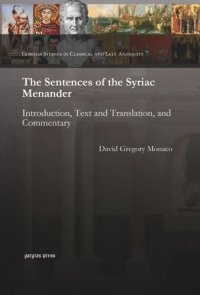 cover of the book The Sentences of the Syriac Menander: Introduction, Text and Translation, and Commentary