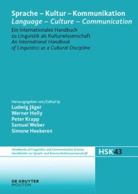 cover of the book Sprache - Kultur - Kommunikation / Language - Culture - Communication: Ein internationales Handbuch zu Linguistik als Kulturwissenschaft / An International Handbook of Linguistics as a Cultural Discipline