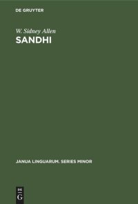 cover of the book Sandhi: The theoretical, phonetic, and historical bases of word-junction in Sanskrit