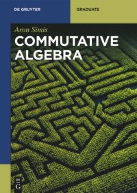 cover of the book Commutative Algebra