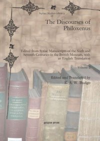 cover of the book The Discourses of Philoxenus: Edited from Syriac Manuscripts of the Sixth and Seventh Centuries in the British Museum, with an English Translation