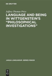 cover of the book Language and Being in Wittgenstein’s “Philosophical Investigations”