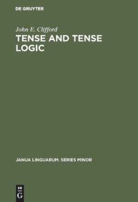 cover of the book Tense and Tense Logic