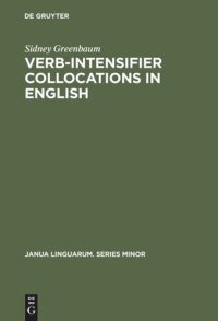 cover of the book Verb-Intensifier Collocations in English: An Experimental Approach