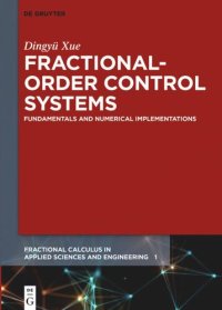 cover of the book Fractional-Order Control Systems: Fundamentals and Numerical Implementations