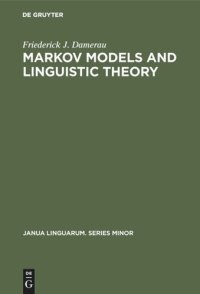 cover of the book Markov Models and Linguistic Theory