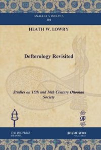 cover of the book Defterology Revisited: Studies on 15th and 16th Century Ottoman Society