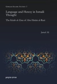 cover of the book Language and Heresy in Ismaili Thought: The Kitab al-Zina of Abu Hatim al-Razi