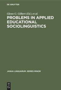 cover of the book Problems in Applied Educational Sociolinguistics: Readings on Language and Culture Problems of United States Ethnic Groups