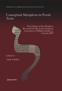 cover of the book Conceptual Metaphors in Poetic Texts: Proceedings of the Metaphor Research Group of the European Association of Biblical Studies in Lincoln 2009