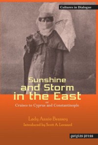 cover of the book Sunshine and Storm in the East, or Cruises to Cyprus and Constantinople: New Introduction by Scott A. Leonard