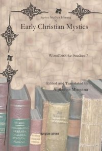 cover of the book Early Christian Mystics: Woodbrooke Studies 7