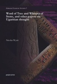 cover of the book Word of Tree and Whisper of Stone, and other papers on Ugaritian thought