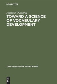 cover of the book Toward a Science of Vocabulary Development