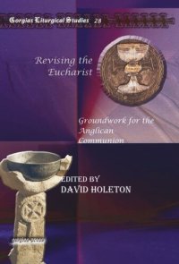 cover of the book Revising the Eucharist: Groundwork for the Anglican Communion