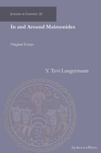 cover of the book In and Around Maimonides: Original Essays