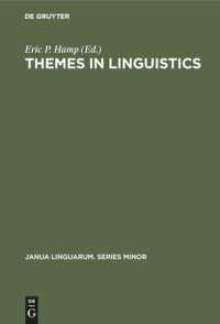 cover of the book Themes in Linguistics: The 1970s