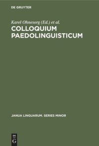 cover of the book Colloquium Paedolinguisticum: Proceedings of the First International Symposium of Paedolinguistics, held at Brno, 14–16 October 1970