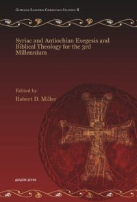 cover of the book Syriac and Antiochian Exegesis and Biblical Theology for the 3rd Millennium