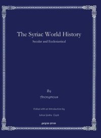 cover of the book The Syriac World History: Secular and Ecclesiastical