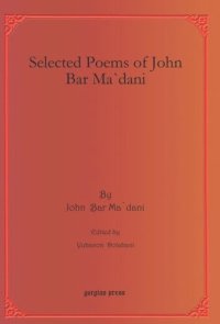 cover of the book Selected Poems of John Bar Ma`dani