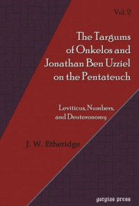 cover of the book Targums of Onkelos and Jonathan Ben Uzziel on the Pentateuch