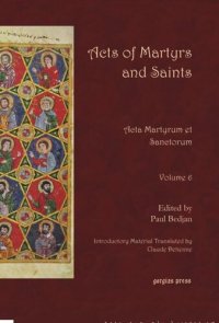 cover of the book Acts of Martyrs and Saints (Vol 6 of 7): Acta Martyrum et Sanctorum