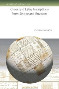 cover of the book Greek and Latin Inscriptions from Sinope and Environs