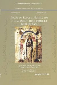 cover of the book Jacob of Sarug's Homily on the Chariot that Prophet Ezekiel Saw: Metrical Homilies of Mar Jacob of Sarug 14