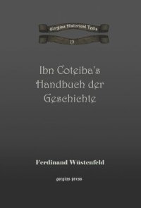 cover of the book Ibn Coteiba's Handbuch der Geschichte