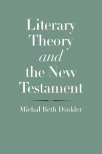 cover of the book Literary Theory and the New Testament