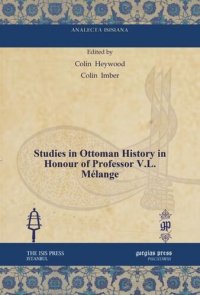 cover of the book Studies in Ottoman History in Honour of Professor V.L. Mélange