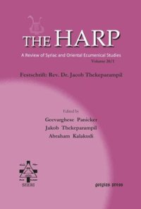 cover of the book The Harp (Volume 20 Part 1): Festschrift: Rev. Dr. Jacob Thekeparampil