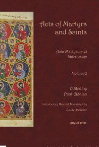 cover of the book Acts of Martyrs and Saints (Vol 2 of 7): Acta Martyrum et Sanctorum