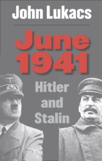 cover of the book June 1941: Hitler and Stalin